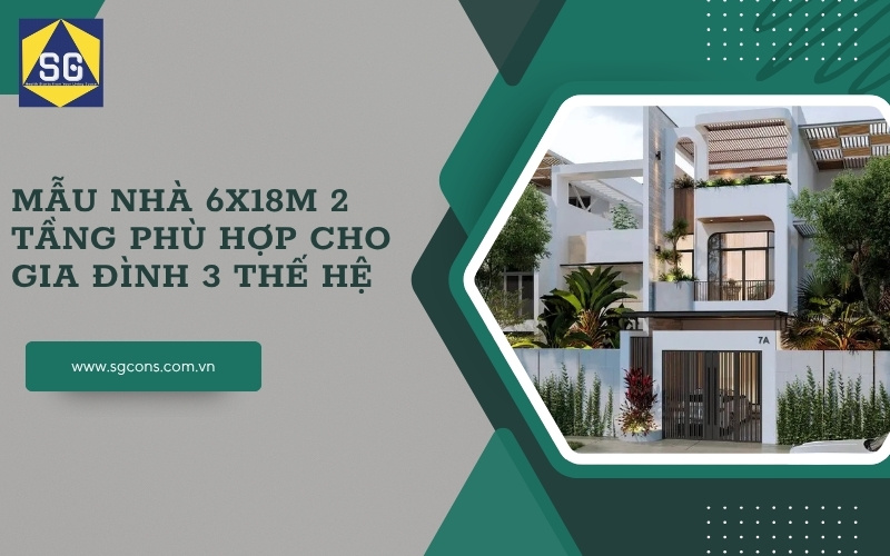 mẫu nhà 6x18m 2 tầng