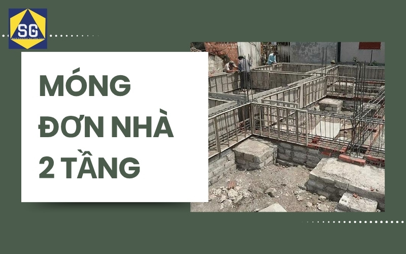 Các Loại Móng Nhà 2 Tầng
