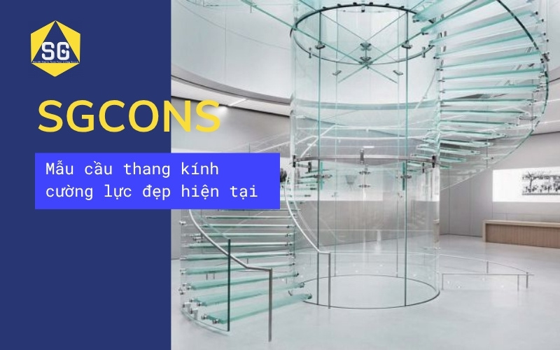 Mẫu cầu thang kính đẹp hiện đại Mẫu cầu thang kính đẹp hiện đại