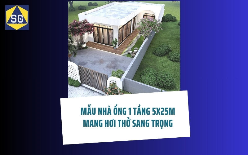 Thiết Kế Nhà Ống 1 Tầng 5x25m