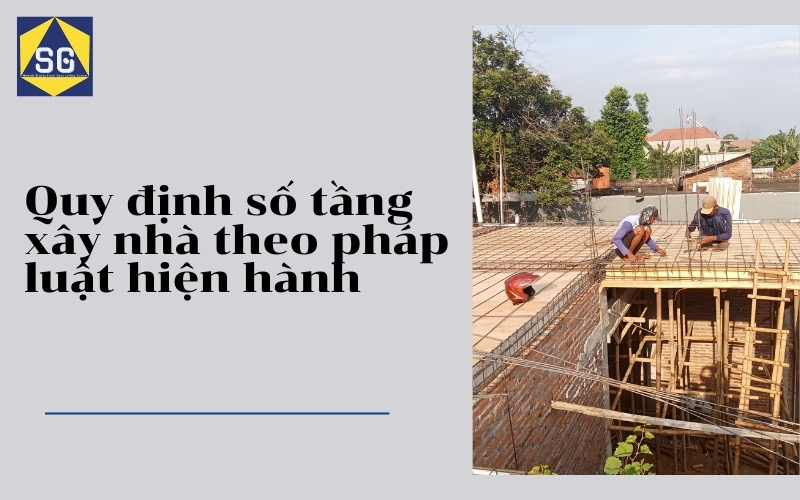Quy định số tầng xây nhà