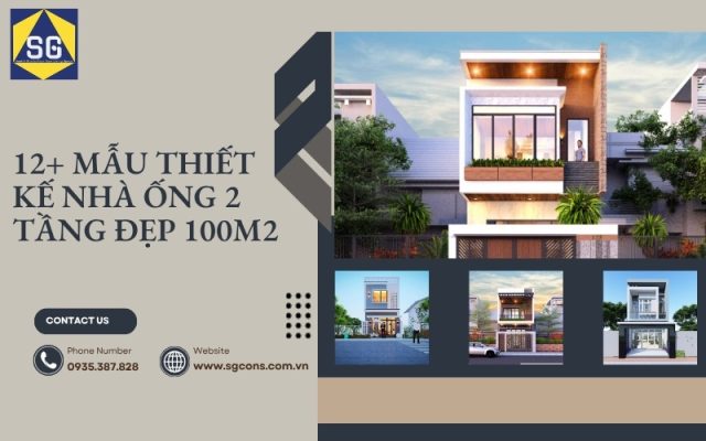 mẫu thiết kế nhà ống 2 tầng đẹp 100m2