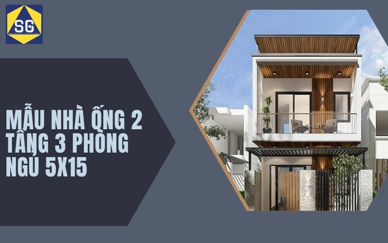 nhà 2 tầng 3 phòng ngủ 5x15