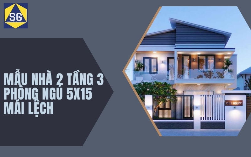 nhà 2 tầng 3 phòng ngủ 5x15