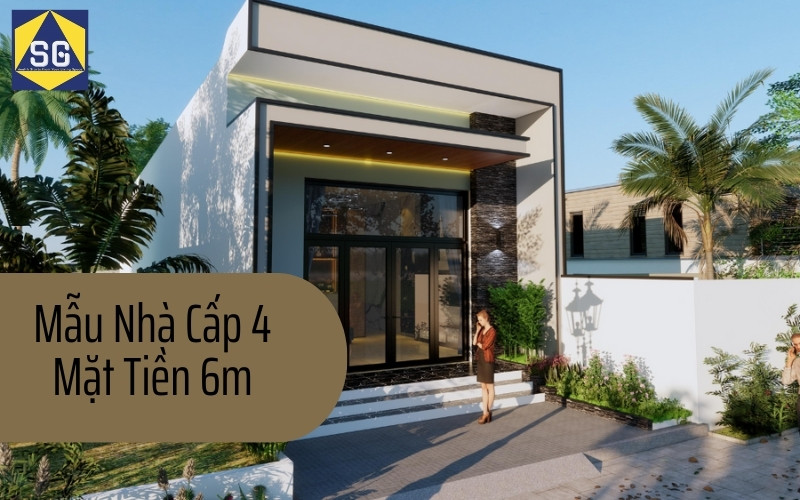 Khám Phá 14+ Mẫu Nhà Cấp 4 Mặt Tiền 6m Sang Trọng Và Tiện Nghi - sgcons