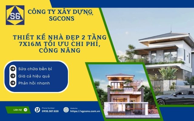 Thiết kế nhà đẹp 2 tầng 7x16m