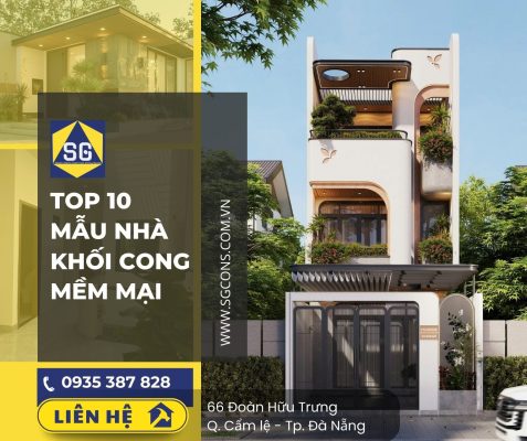 Thiết Kế Nhà Khối Cong Dẫn Đầu Xu Hướng
