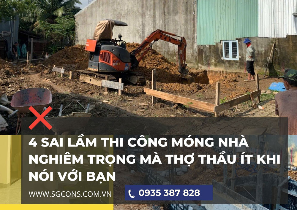 Sai lầm thi công móng nhà